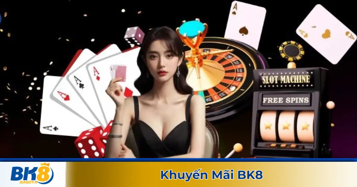 Khuyến Mãi BK8 – Tổng Hợp Ưu Đãi Hot Nhất Cho Thành Viên Mới & Cũ 3 Cách Nhận & Tận Dụng Khuyến Mãi Để Tối Ưu Lợi Nhuận