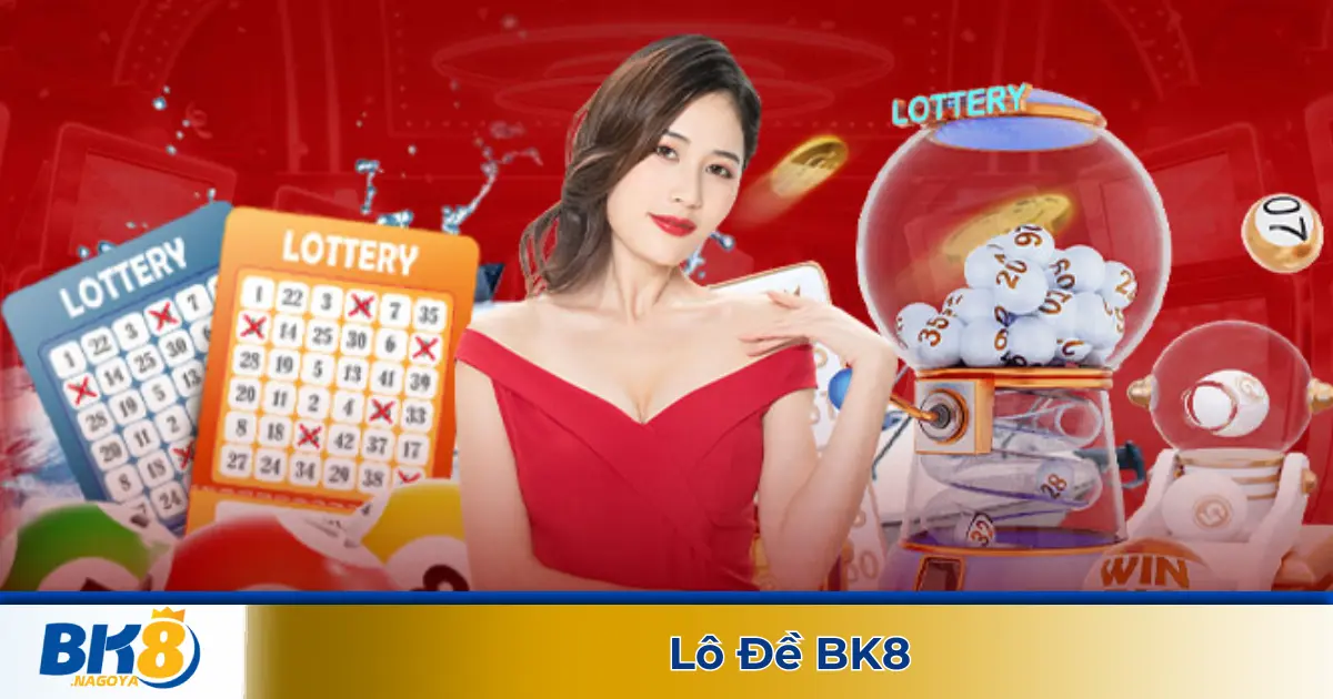 Đánh Lô Đề BK8 – Nạp Rút Siêu Tốc, Kết Quả Chuẩn Xác Mỗi Ngày 2 Lô xiên, lô trượt, đề ba càng – Cách chơi & tỷ lệ trả thưởng