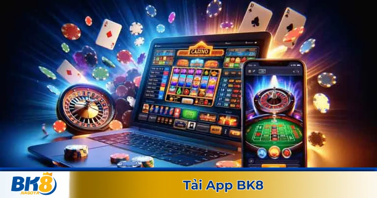Hướng Dẫn Tải App BK8 Mới Nhất 2025 – Link Chuẩn 100% 2 Hỗ trợ đầy đủ các tính năng nạp/rút tiền, đặt cược linh hoạt